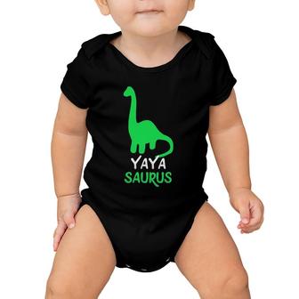 Yaya-Saurus Funny Dinosaur Gift Mother's Day Baby Onesie | Mazezy