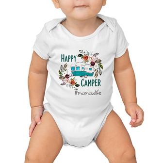 Amazing Happy Camper Mamaw Life Baby Onesie | Mazezy