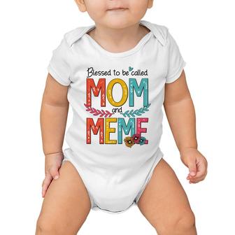 Blessed To Be Called Mom And Meme Baby Onesie | Mazezy AU