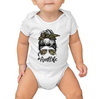 Camouflage Aunt Life Messy Bun Girl Veterans Day Mother's Day Baby Onesie | Mazezy
