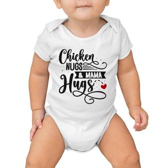 Cute Chicken Nugs And Mama Hugs For Nugget Lover Saying Baby Onesie | Mazezy