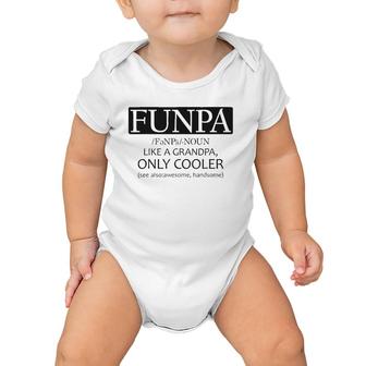 Funpa Like Grandpa Only Cooler Baby Onesie | Mazezy