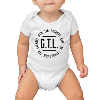 Gtl Gym Tan Laundry Workout Lover Mom Mothers Day Gift Baby Onesie | Mazezy