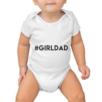 Hashtag Girl Dad Baby Onesie | Mazezy