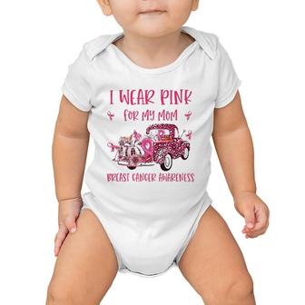I Wear Pink For My Mom Breast Cancer Awareness Pink Ribbon Baby Onesie | Mazezy