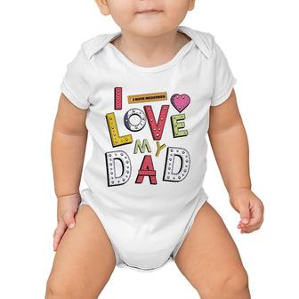 Kids Funny Daughter Dad And Son Father And Kids I Love My Dad Baby Onesie | Mazezy