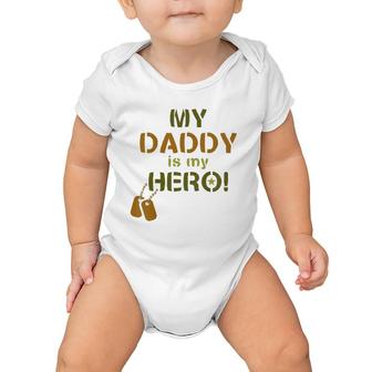 Kids My Daddy Is My Hero Military Soldier Dog Tags Baby Onesie | Mazezy