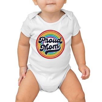 Lgbtq Proud Mom Gay Pride Lgbt Ally Rainbow Mother's Day Baby Onesie | Mazezy