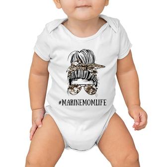 Messy Bun Life Of A Mom Of A Marine Mother's Day Military Baby Onesie | Mazezy