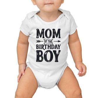 Mom Of The Birthday Boy Funny Mother Mama Moms Women Gifts Baby Onesie | Mazezy