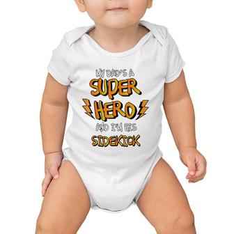 My Dads A Superhero - Cool Kids Baby Onesie | Mazezy