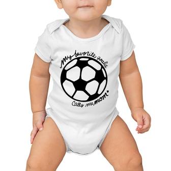 My Favorite Goalie Calls Me Mom Soccer Baby Onesie | Mazezy DE
