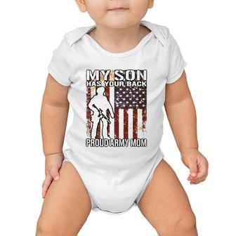My Son Has Your Back - Proud Army Mom Military Mother Gift Baby Onesie | Mazezy