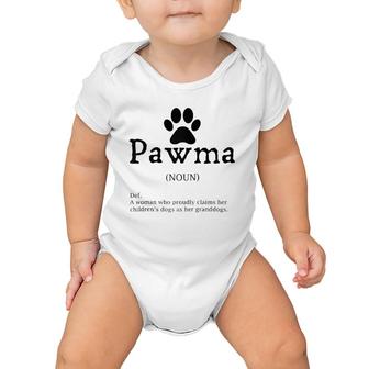 Pawma Definition Funny Grandma Of Dogs Or Granddogs Baby Onesie | Mazezy