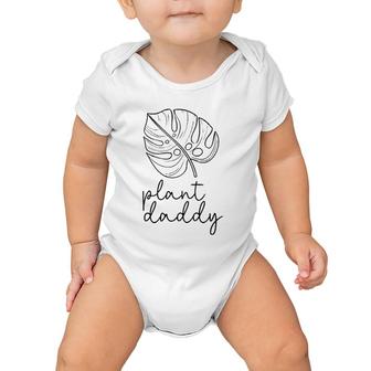 Plant Daddy Gardening Lover Gift For Gardener Plant Lover Baby Onesie | Mazezy