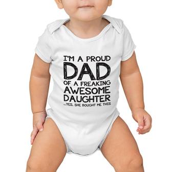 Proud Dad Of A Awesome Daughter Funny Baby Onesie | Mazezy