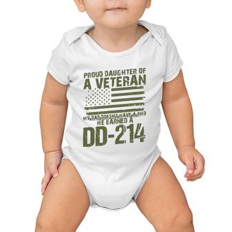 Proud Daughter Of A Veteran My Dad Doesn't Have A Phd Dd214 Ver2 Baby Onesie | Mazezy