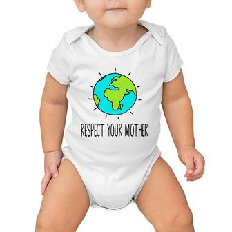 Respect Your Mother Kid's T, Mother Earth Baby Onesie | Mazezy
