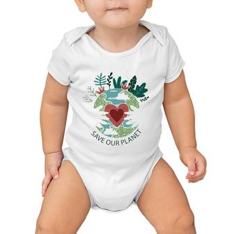 Save Our Planet Mother Earth Environment Protection Baby Onesie | Mazezy