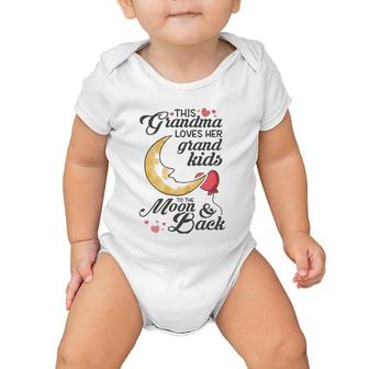 This Grandma Loves Her Grand Kids To The Moon & Back Baby Onesie | Mazezy