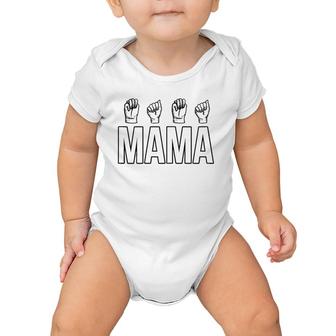 Womens Sign Language Asl Deaf Mute Gesture Mama Mother Mom Baby Onesie | Mazezy