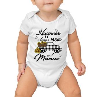 Womens Sunflower Grandma Happiness Is Being A Mom And Mamaw Baby Onesie | Mazezy