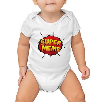 Womens Super Meme Funny Gift For Grandma And Grandpa Baby Onesie | Mazezy