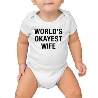 Womens World's Okayest Wife , Mother Wedding Fiance Gift Baby Onesie | Mazezy