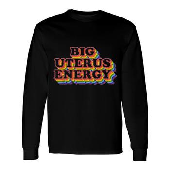 Big Uterus Energy Feminist Slogan T-Shirt Big Uterus Energy Feminist Slogan T-Shirt