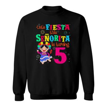 Let's Fiesta This Senorita Is Turning 4 Mexican Birthday T-Shirt Let's Fiesta This Senorita Is Turning 4 Mexican Birthday T-Shirt