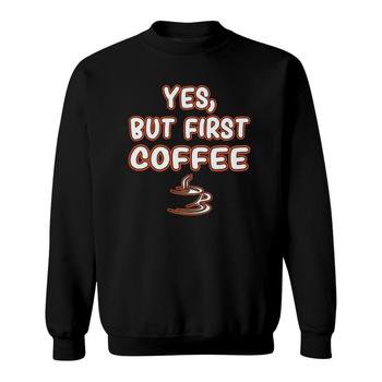Ok, But First Coffee T Shirt 2, Caffeine Drinker Addict Gift Ok, But First Coffee T Shirt 2, Caffeine Drinker Addict Gift