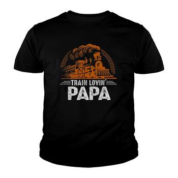 Mens Train Shirt For Papa - Train Lovin' Papa