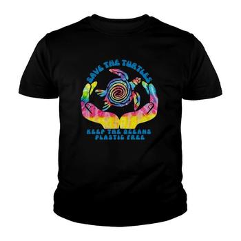 Save The Sea Turtles T-Shirt Keep Oceans Plastic Free Gift Save The Sea Turtles T-Shirt Keep Oceans Plastic Free Gift