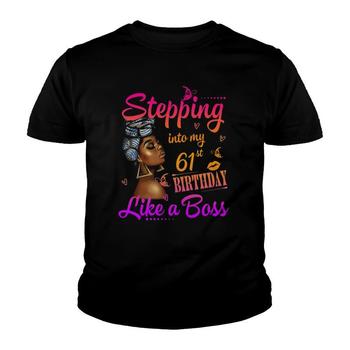Womens Stepping Into My 61st Birthday Like A Boss 61st Birthday T-Shirt Womens Stepping Into My 61st Birthday Like A Boss 61st Birthday T-Shirt