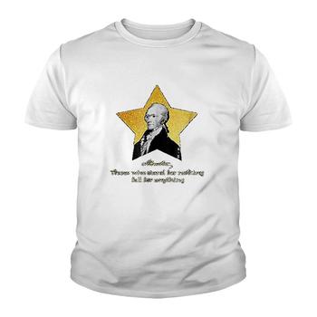 Alexander Hamilton Quote United States Of America T-Shirts Alexander Hamilton Quote United States Of America T-Shirts
