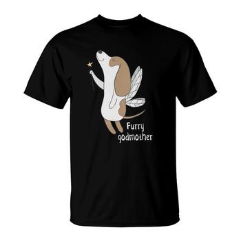 Furry Godmother Funny Cute Fairy Dog Lover T Shirt Furry Godmother Funny Cute Fairy Dog Lover T Shirt