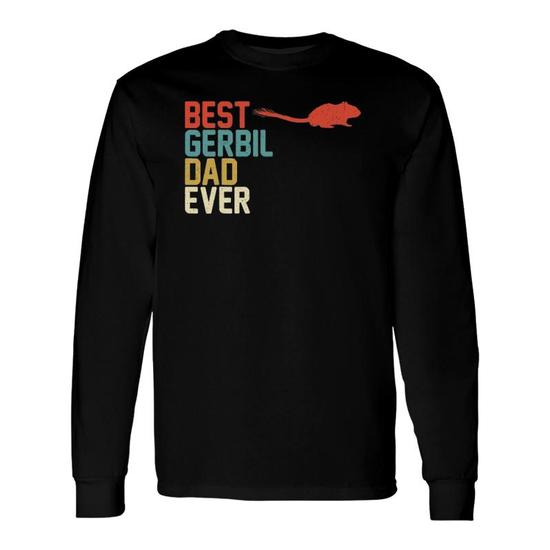 Best Gerbil Dad Ever T-Shirt, Vintage Retro T-Shirt Best Gerbil Dad Ever T-Shirt, Vintage Retro T-Shirt