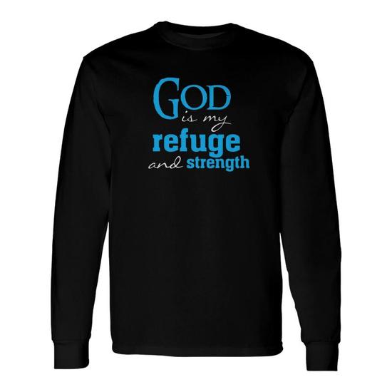 God is My Refuge Bible Verse T Shirt