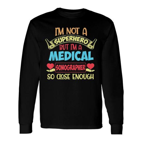 I'm A Sonographer T-Shirt
