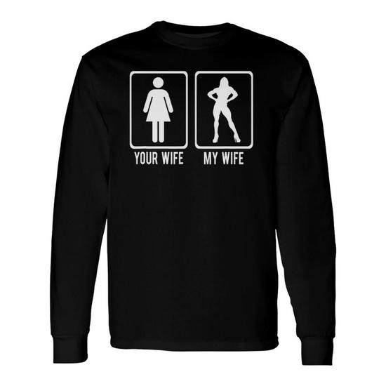 My Wife Your Wife Weightlifting Bodybuilder T-Shirt My Wife Your Wife Weightlifting Bodybuilder T-Shirt