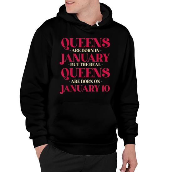 Real Queens Are Born On January 10 Personalized Capricorn Hoodie