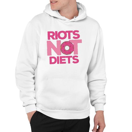 Riots not diets online pullover