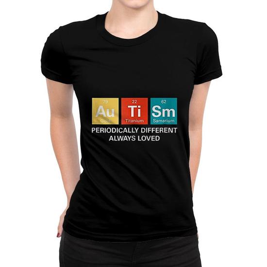 Autism Awareness T-Shirt Asd Funny Disability Periodic Table Autism Awareness T-Shirt Asd Funny Disability Periodic Table