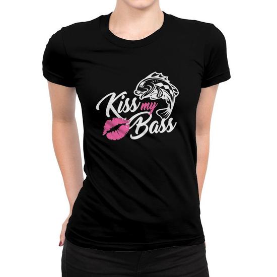 Kiss My Bass Funny Fishing Gear Gift Vintage Women T-shirt