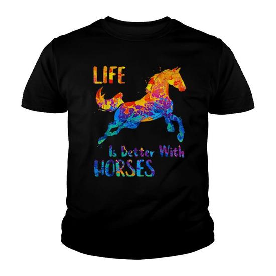 Cute Life Is Better With Horses Horseback Riding T-Shirt Cute Life Is Better With Horses Horseback Riding T-Shirt