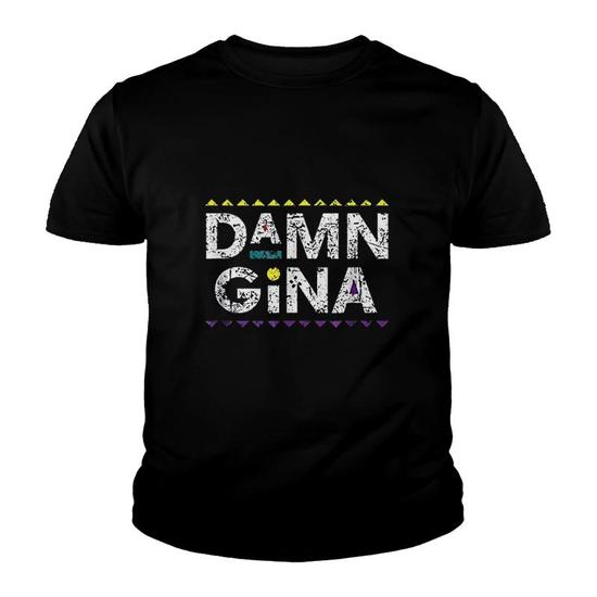 Get Tah Steppin Damn Gina T-Shirt 90s Tv Show Men Funny Get Tah Steppin Damn Gina T-Shirt 90s Tv Show Men Funny