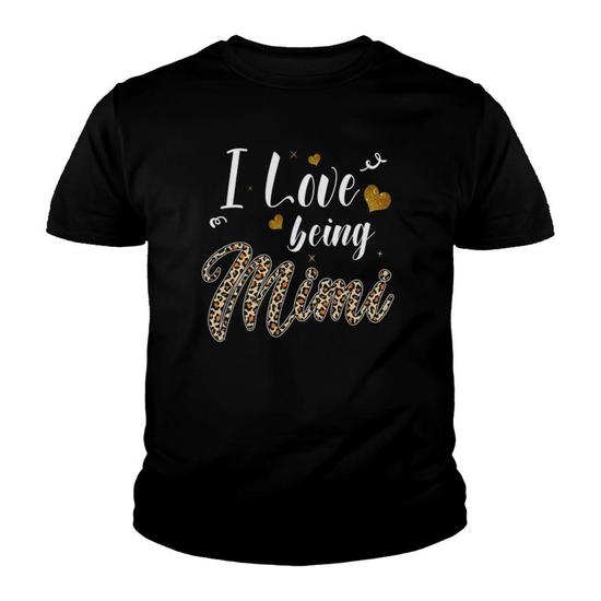 I Love Being Mimi T-Shirt Gift I Love Being Mimi T-Shirt Gift