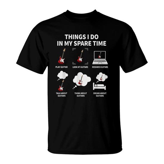 Things I Do in My Spare Time Guitar T-Shirt