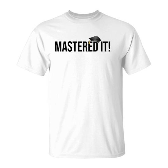 Masters Degree T-Shirt Graduation Gift For Him Her Graduates Masters Degree T-Shirt Graduation Gift For Him Her Graduates
