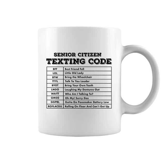 Senior Citizen Texting Codes Funny Elderly Coffee Mug | Mazezy
